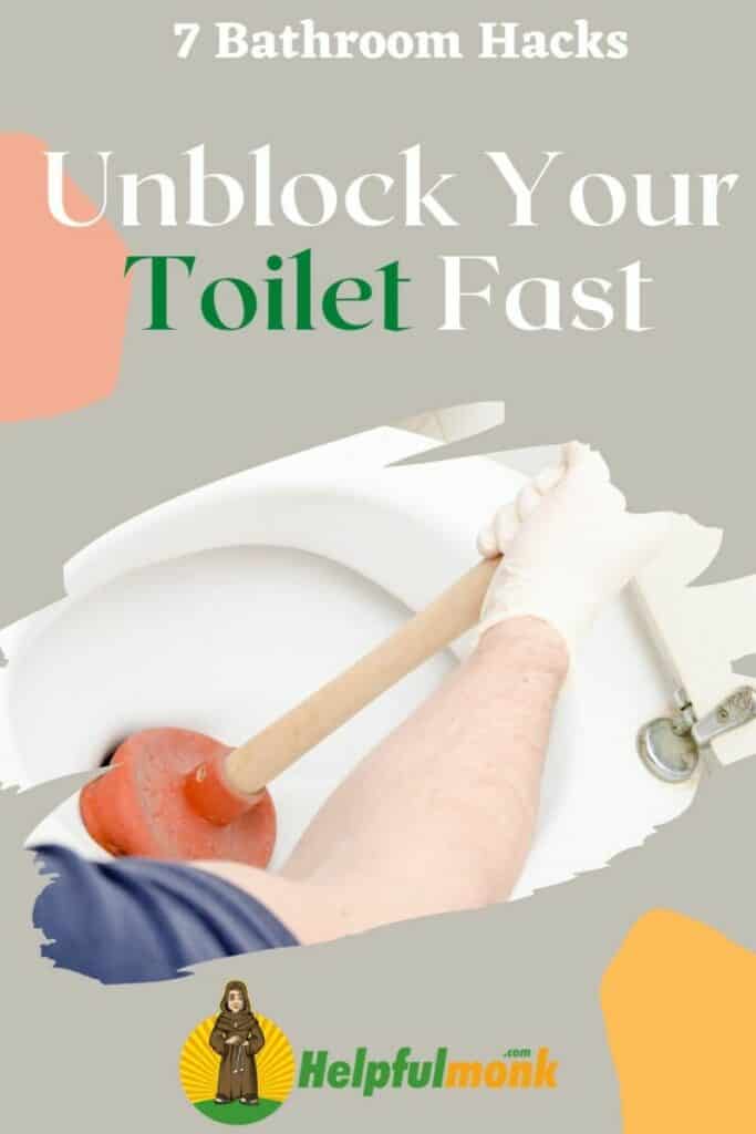 Unblock Your Toilet Fast